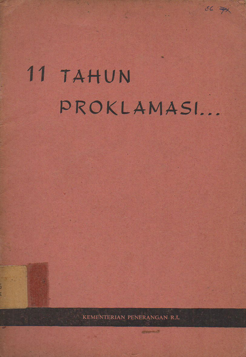 11 Tahun Proklamasi