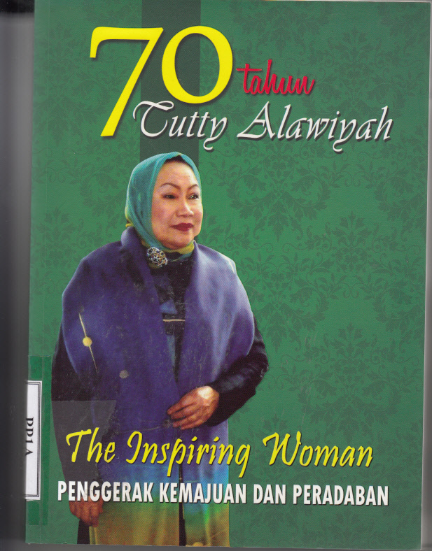 70 TAHUN TUTTY ALAWIYAH