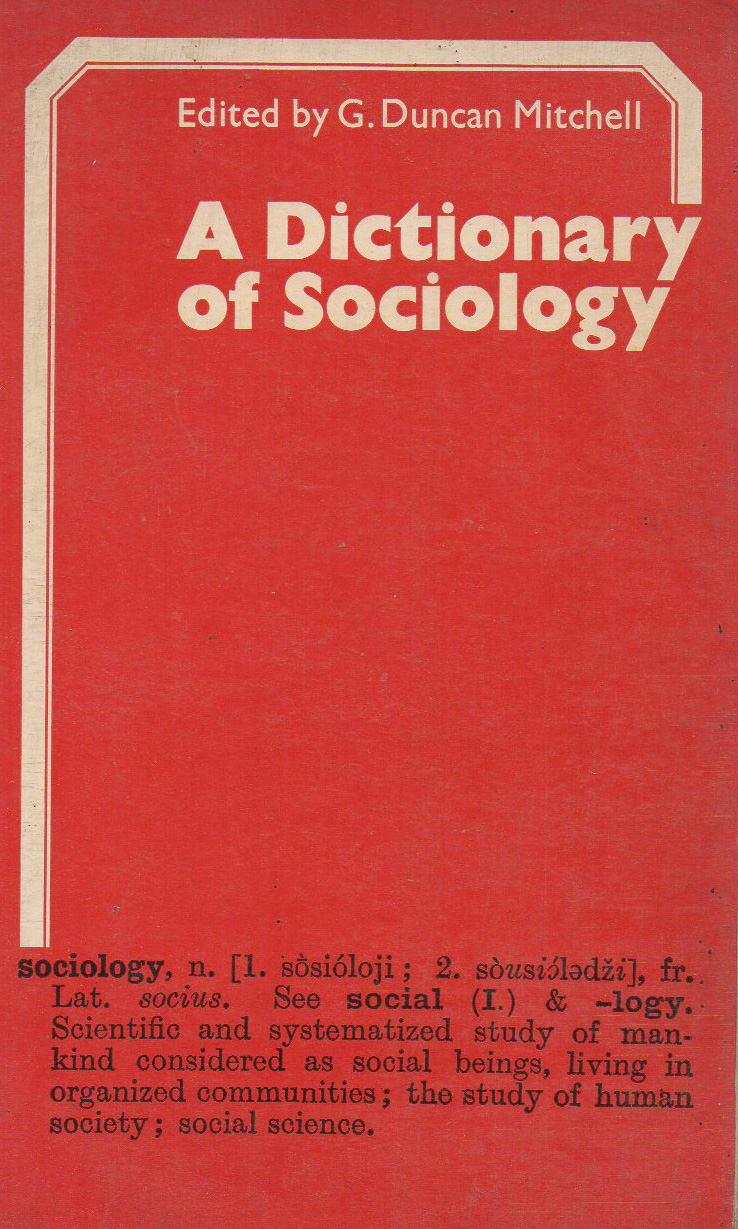 A Dictionary of Sociology