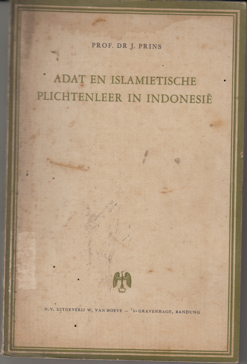 ADAT EN ISLAMIETISCHE PLICHTENLEER IN INDONESIE.