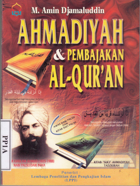 AHMADIYAH & PEMBAJAKAN AL-QUR'AN