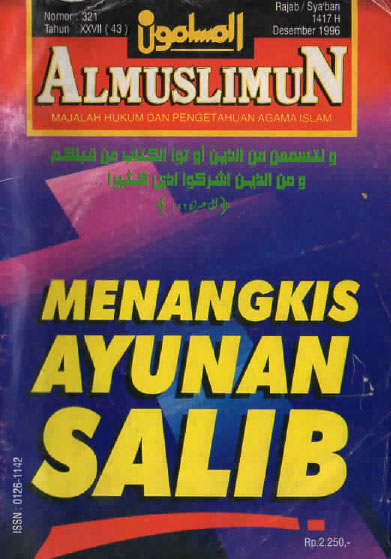 Al Muslimun Menangkis Ayunan Salib No.321 Th. XXVII(43)