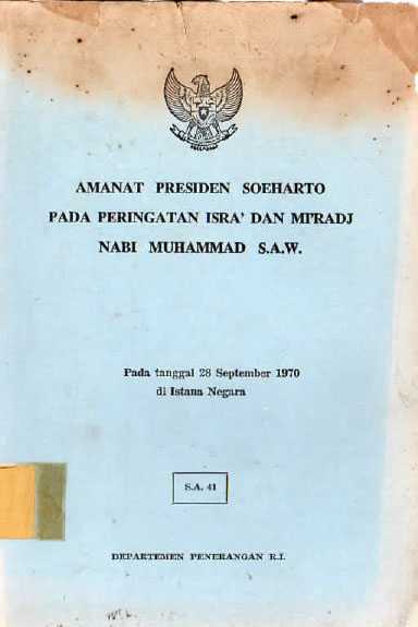 AMANAT PRESIDEN SOEHARTO PADA PERINGATAN ISRA DAN MI'RAJ NABI MUHAMMAD SAW