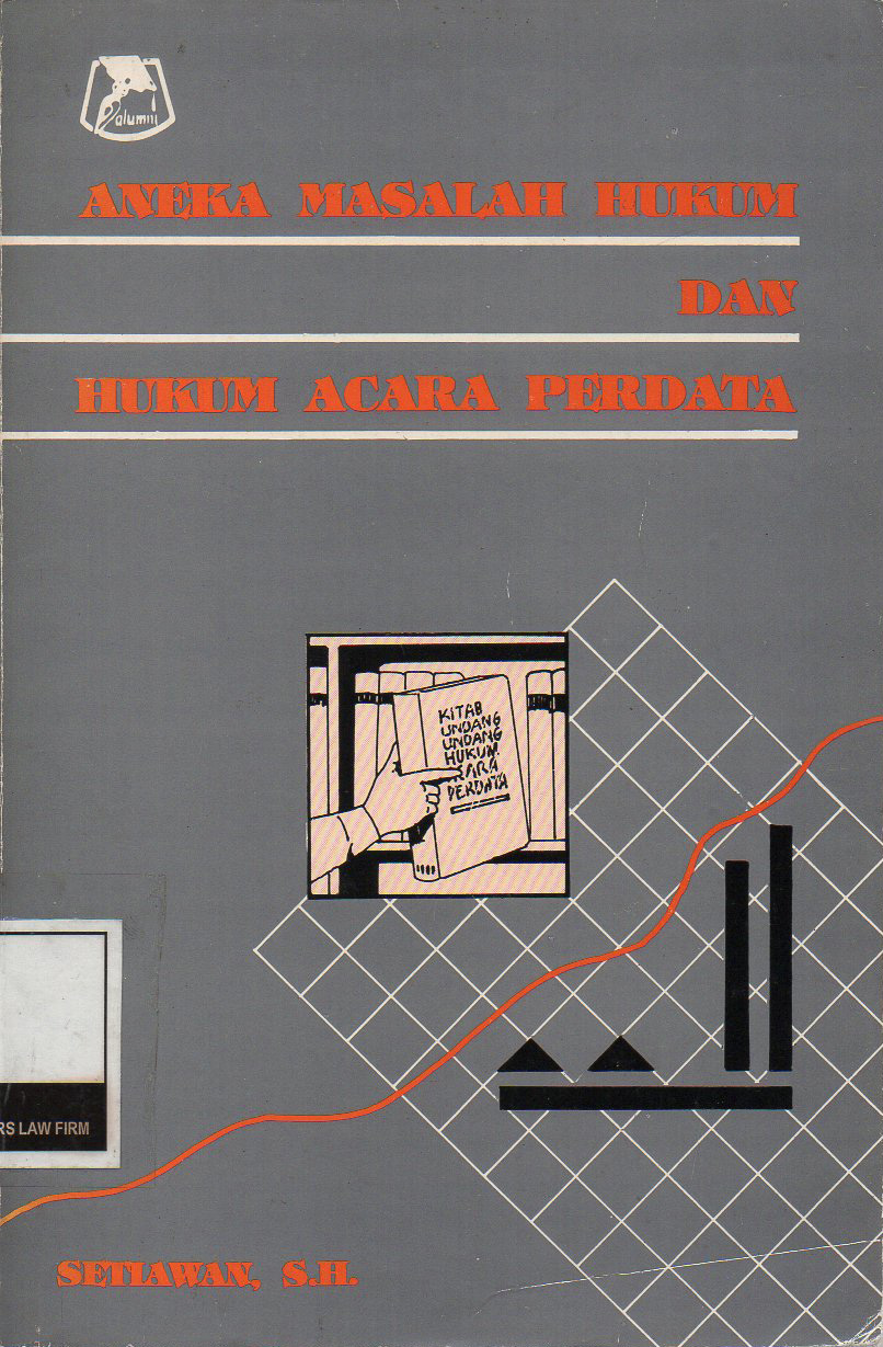 ANEKA MASALAH HUKUM DAN HUKUM ACARA PERDATA