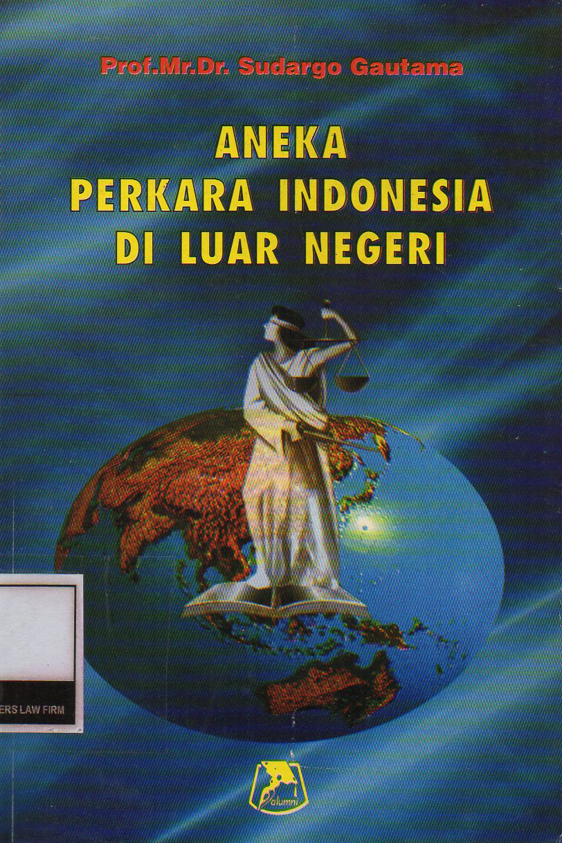 ANEKA PERKARA INDONESIA DI LUAR NEGERI