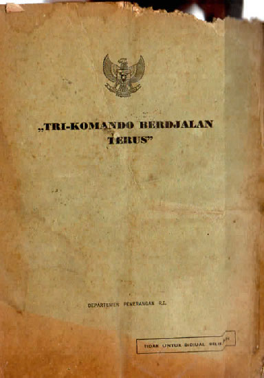 Tri-Komando Berdjalan terus