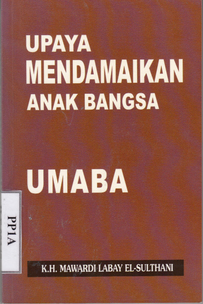 UPAYA MENDAMBAKAN ANAK BANGSA ( UMABA )