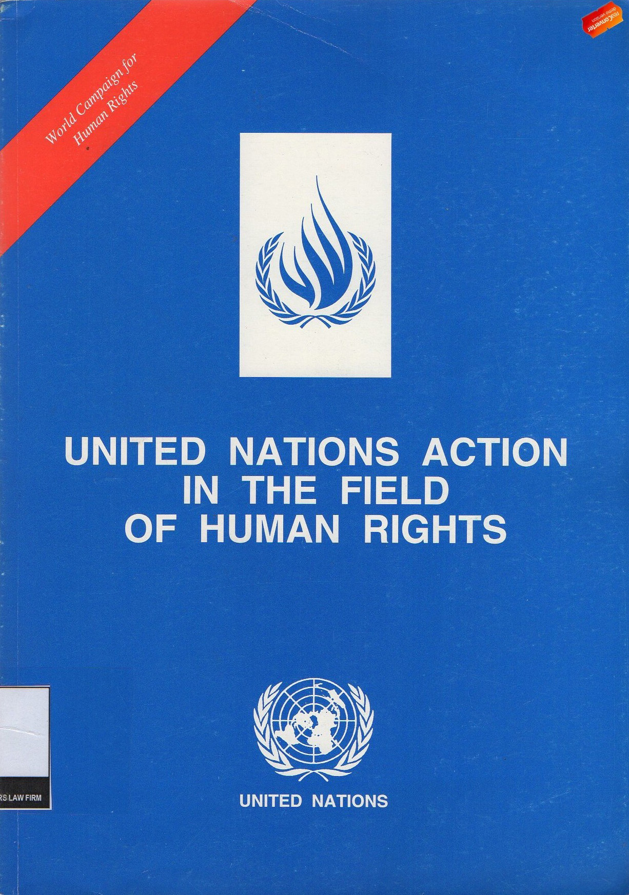 UNITED NATIONS IN THE FIELD OF HUMAN RIGHTS