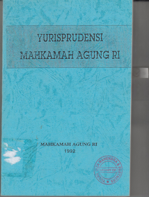 YURISPRUDENSI INDONESIA MAHKAMAH AGUNG REPUBLIK INDONESIA 1992