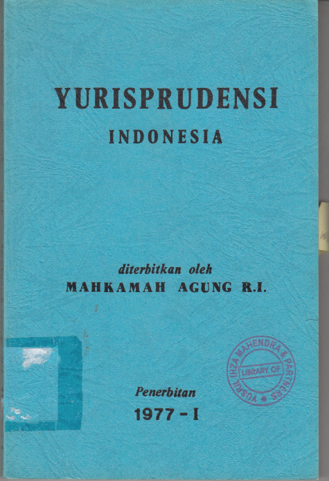 YURISPRUDENSI INDONESIA MAHKAMAH AGUNG REPUBLIK INDONESIA 1977 - I