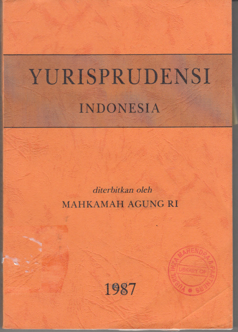 YURISPRUDENSI INDONESIA MAHKAMAH AGUNG REPUBLIK INDONESIA 1987