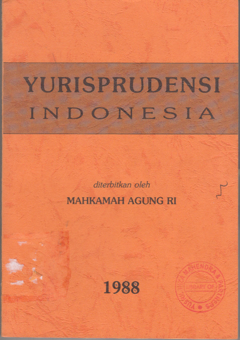 YURISPRUDENSI INDONESIA MAHKAMAH AGUNG REPUBLIK INDONESIA 1988