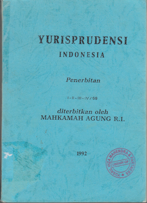 YURISPRUDENSI INDONESIA MAHKAMAH AGUNG REPUBLIK INDONESIA 1992 ( I-II-III-IV/69 )