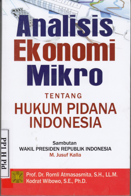 ANALISIS EKONOMI MIKRO TENTANG HUKUM PIDANA INDONESIA
